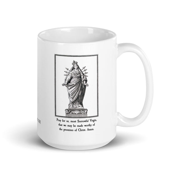 Our Lady of Sorrows Prayer Mug, Pray for Us Most Sorrowful Virgin, Catholic Devotional Mug, Marian Devotion, Catholic Art, Priest Nun Gift