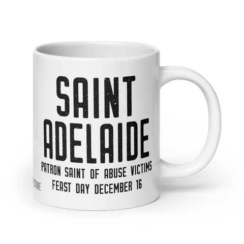 St. Adelaide Mug, Patron Saint Abuse Victims, Catholic Prayer Mug, Survivor Mug, Inspirational Social Worker Gift, Thank You Gift