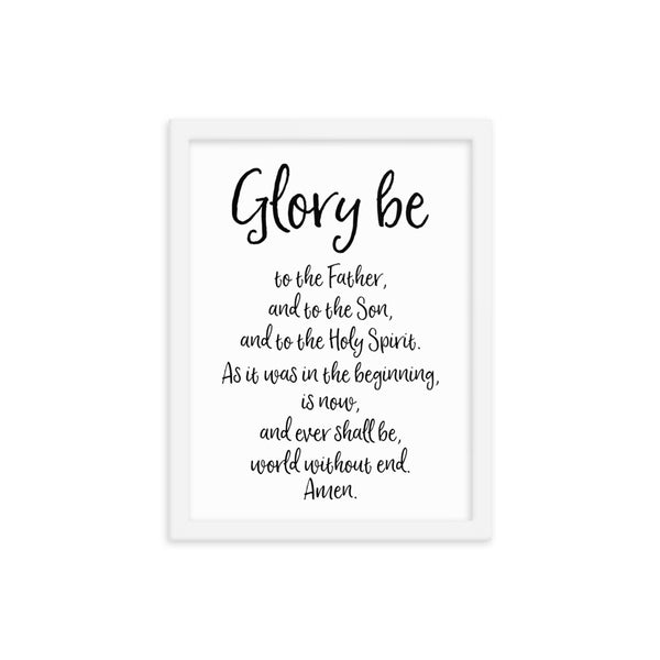 Glory Be Prayer - Framed Catholic Art - Catholic Home Decor