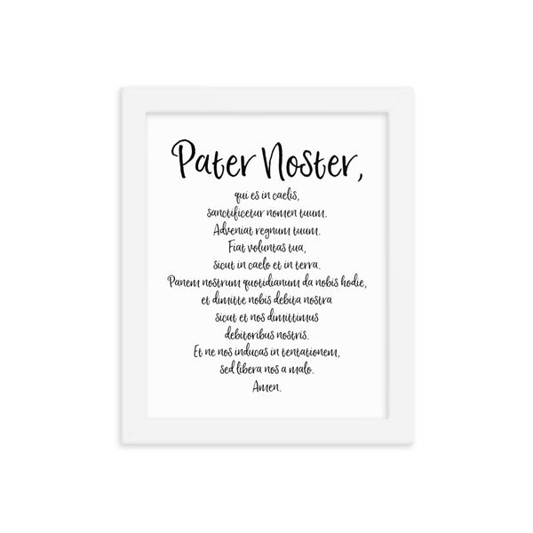 Pater Noster Latin Prayer Framed Poster - Catholic Our Father Prayer - Catholic Wall Art - Religious Home Decor - Easter Altar Art - Priest Nun Deacon Convent Seminary Gift