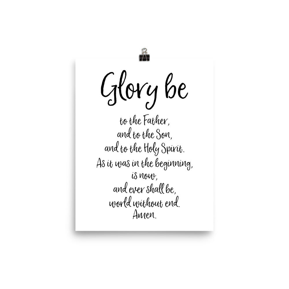 Glory Be - Catholic Prayer Poster - Catholic Home Decor