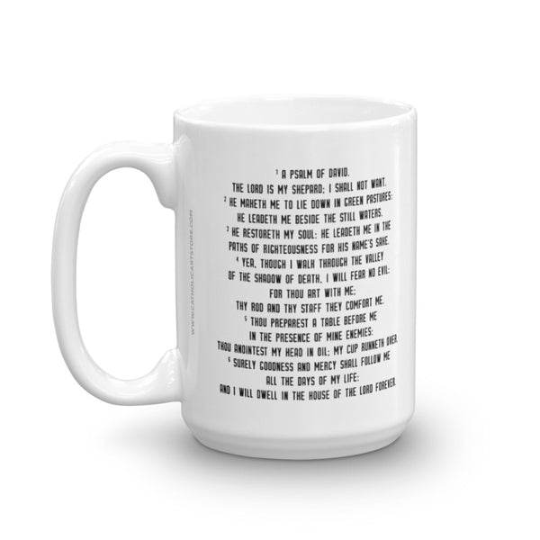 Psalms 23: 1-6 Coffee Mug - Bible Verse Gift - The Lord is My Shepard
