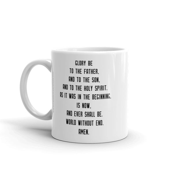 Glory Be Prayer Mug - Catholic Coffee Cup - Inspirational Christian Gift