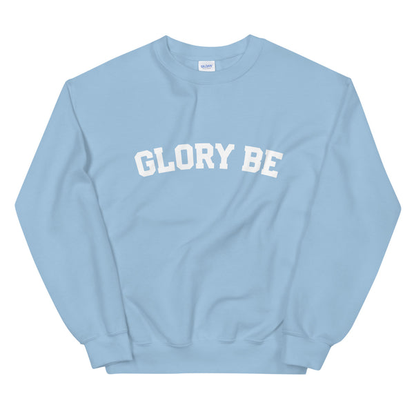 GLORY BE Sweatshirt - Prayer - Catholic Missionary Gift - Baptism RCIA Confirmation Altar Server Choir Missionary Bible Study Leader