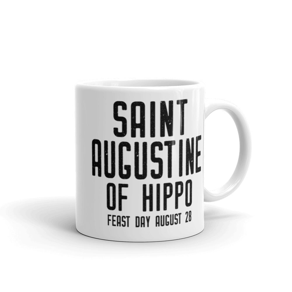 St. Augustine of Hippo Mug - Catholic Saint Quote - "Pray as though everything depended on God."