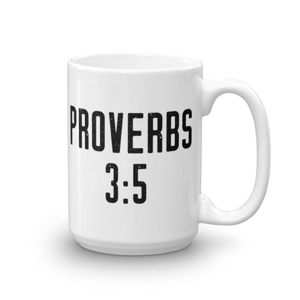 Proverbs 3:5 Bible Verse Mug - Catholic Coffee Cup - RCIA Gift Idea