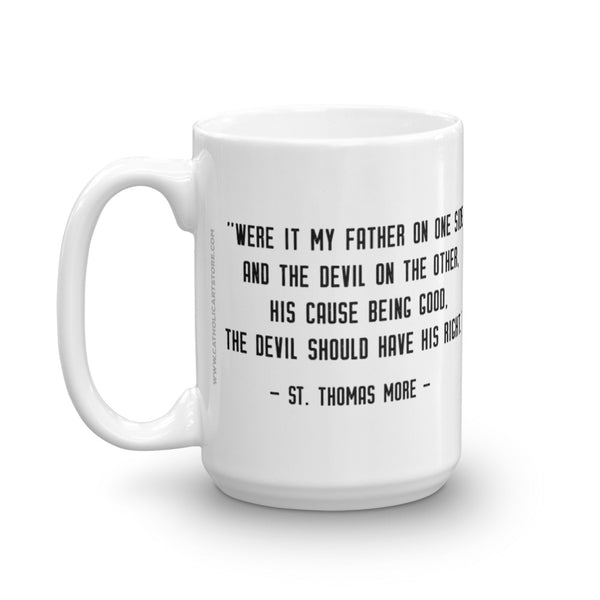 St. Thomas More Mug - Patron Saint of Lawyers - Catholic Attorney Quote