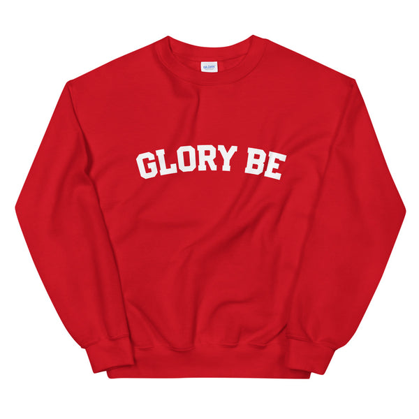 GLORY BE Sweatshirt - Prayer - Catholic Missionary Gift - Baptism RCIA Confirmation Altar Server Choir Missionary Bible Study Leader