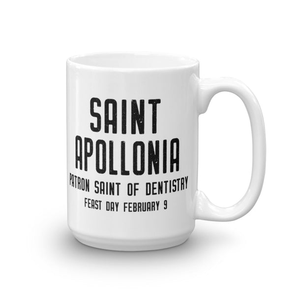 St. Apollonia Mug - Patron Saint of Dentistry - Catholic Dentist and Dental Hygienist Gift