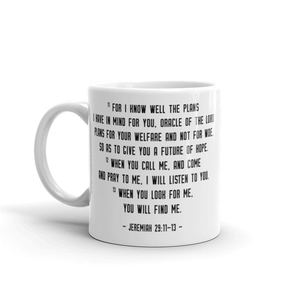 Jeremiah 29: 11-13 Mug - Old Testament Bible Verse Gift - Catholic Faith & Prayer Coffee Cup