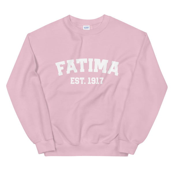 Fatima Est 1917 Sweatshirt - Catholic Unisex Apparel - Our Lady of Fatima Miracle Site