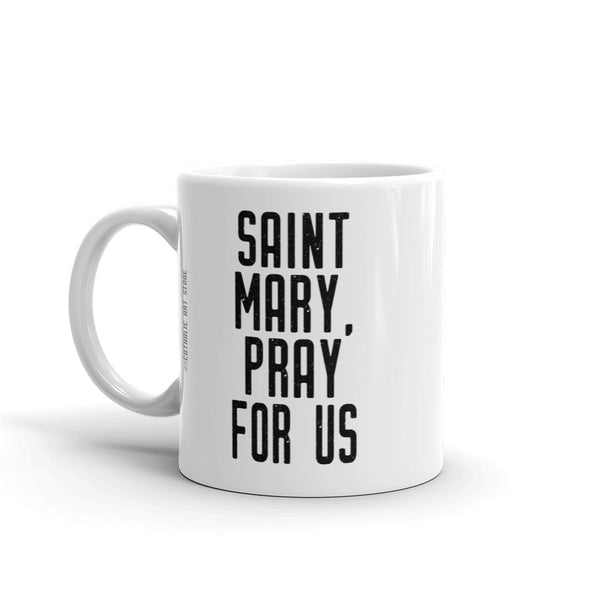 St. Mary Magdalene Pray for Us Mug - Patron Saint of Penitents - Catholic Gift – Priest Nun Deacon RCIA Confirmation Graduation Baptism Repentant Sinner Convert