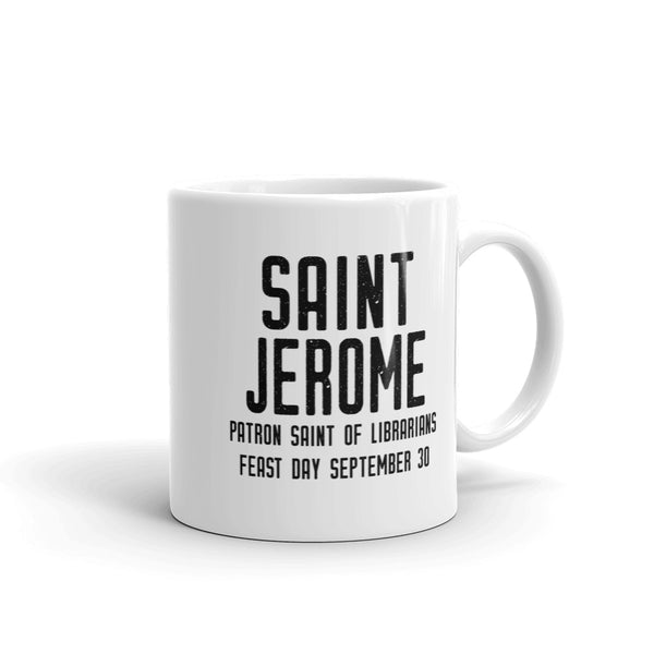 St. Jerome Pray for Us Mug - Patron Saint of Librarians – Catholic Book Lover Gift – Priest Nun Student RCIA Confirmation Graduation Baptism