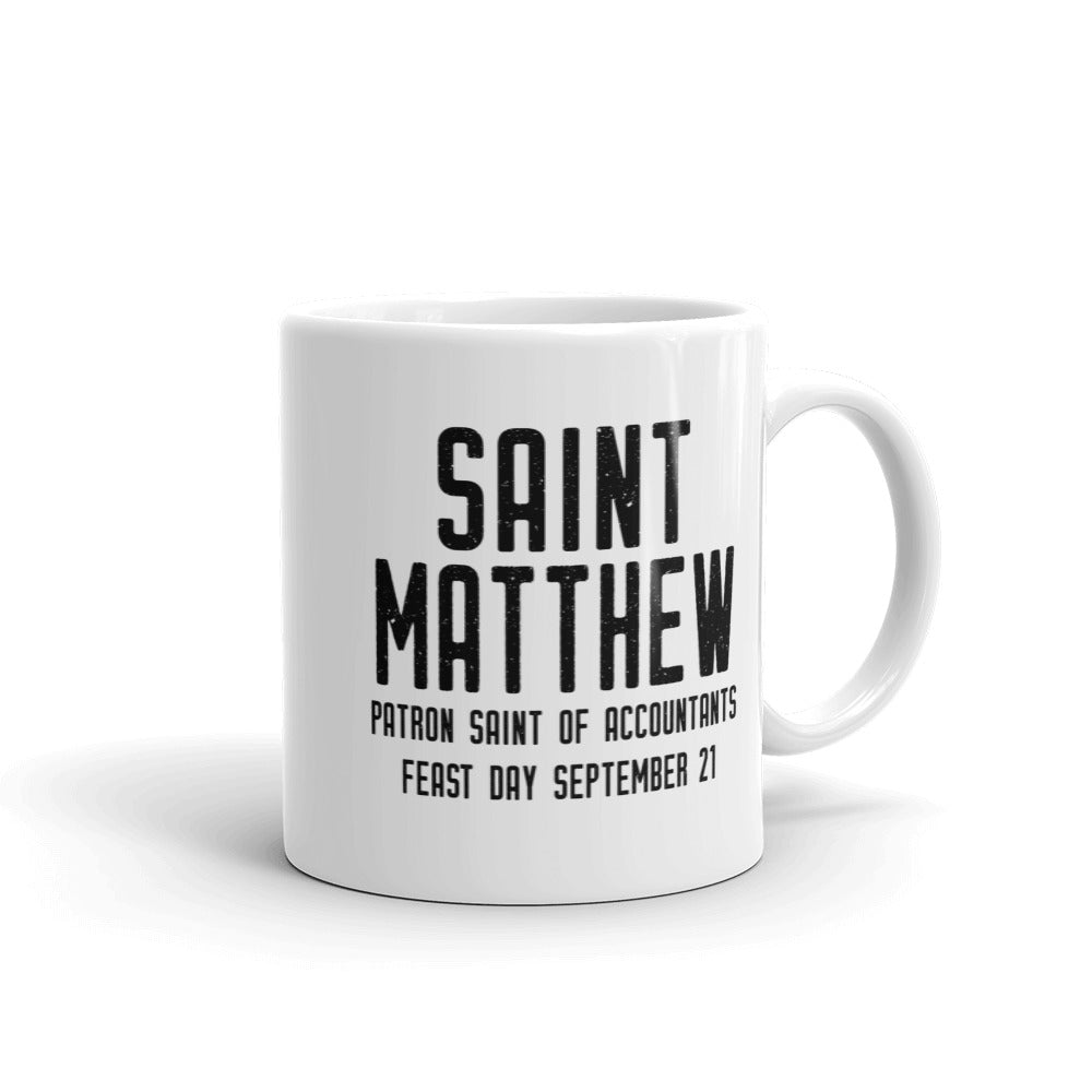 St. Matthew Pray for Us Mug - Patron Saint of Accountants - Catholic Banker Gift – Tax Collector Professor RCIA Confirmation Graduation