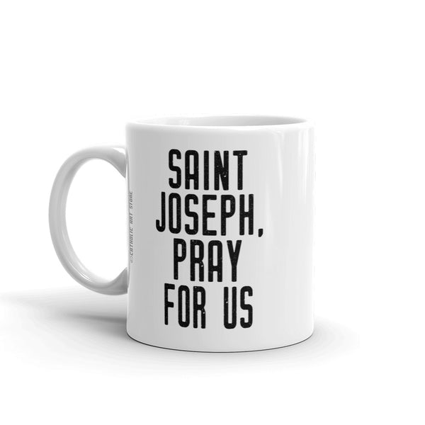 St. Joseph of Arimathea Pray for Us Mug, Patron Saint of Funeral Directors & Morticians, Catholic Thank You Gift, Cemetary Worker Mug, Undertaker Gift