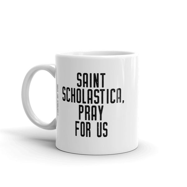 St. Scholastica Pray for Us Mug, Patron Saint of Education, Catholic Gift, Teacher Mug, Benedictine Nun Gift, Back to School Gift, Graduation Gift, Thank You Gift
