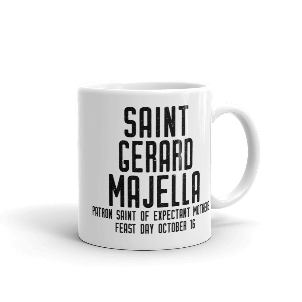 St. Gerard Majella Pray for Us Mug - Patron Saint Expectant Mothers – Catholic Pregnancy Prayer – Pregnant Mom Gift - Catholic Baby Shower