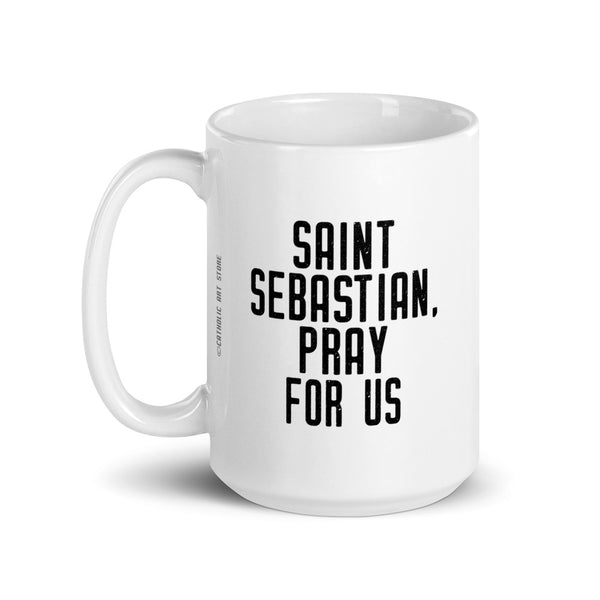 St. Sebastian Pray for Us Mug - Patron Saint of Soldiers - Catholic Military Gift - Army RCIA Confirmation Graduation Gift - Priest Brother