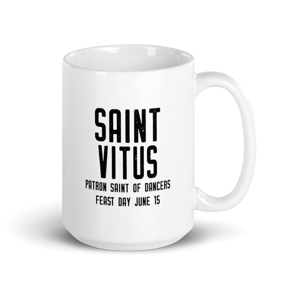 St. Vitus Pray for Us Mug - Patron Saint of Dancers - Catholic Gift - Priest Brother Dad RCIA Confirmation Graduation Baptism Ballroom Ballet Tap Dance