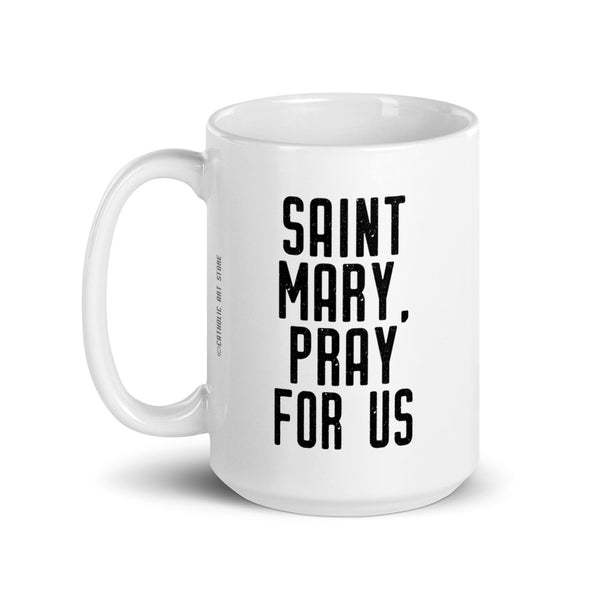 St. Mary Magdalene Pray for Us Mug - Patron Saint of Penitents - Catholic Gift – Priest Nun Deacon RCIA Confirmation Graduation Baptism Repentant Sinner Convert