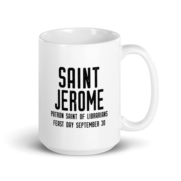 St. Jerome Pray for Us Mug - Patron Saint of Librarians – Catholic Book Lover Gift – Priest Nun Student RCIA Confirmation Graduation Baptism