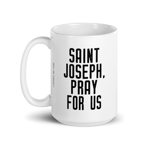 St. Joseph of Arimathea Pray for Us Mug, Patron Saint of Funeral Directors & Morticians, Catholic Thank You Gift, Cemetary Worker Mug, Undertaker Gift