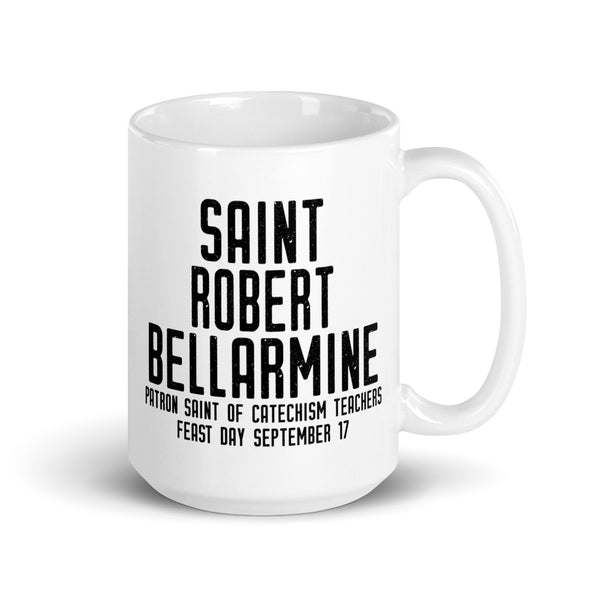 St. Robert Bellarmine Pray for Us Mug, Patron Saint of Catechism Teachers, Catholic Thank You Gift, Sunday School Helper Gift, Catechist Mug