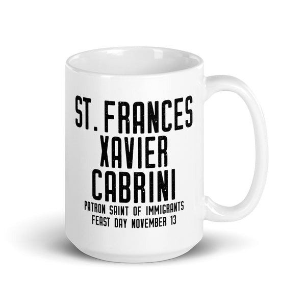 St. Frances Xavier Cabrini Pray for Us Mug, Patron Saint of Immigrants, Catholic Immigration Gift, New Citizen Gift, Sponsor Thank You Gift, American Saint, Nun Mug