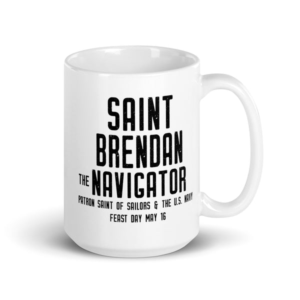 St Brendan the Navigator Mug, Patron Saint Sailors and the US Navy, Catholic Gift, Sailor Mug, Navy Mom Gift, Irish Saint Mug