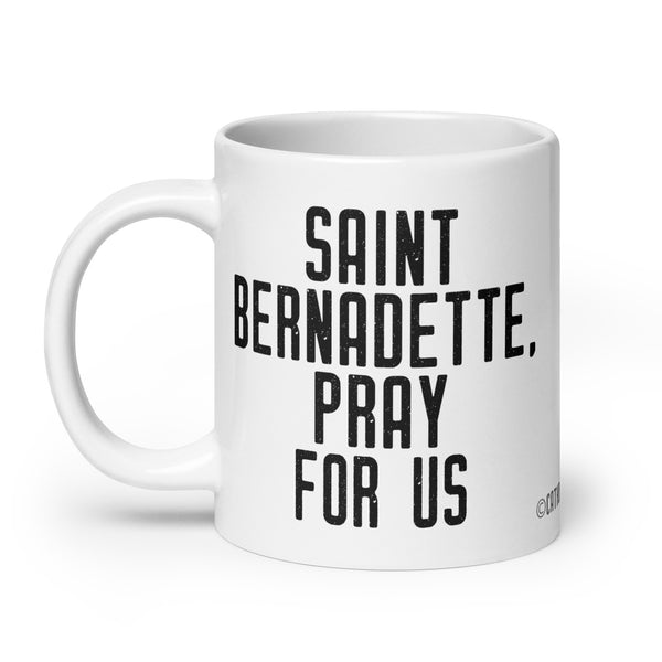 St. Bernadette Mug, French Catholic Saint, Patron Saint of Illness and People Ridiculed for their Faith, Catholic Gift, Nun and Priest Mug