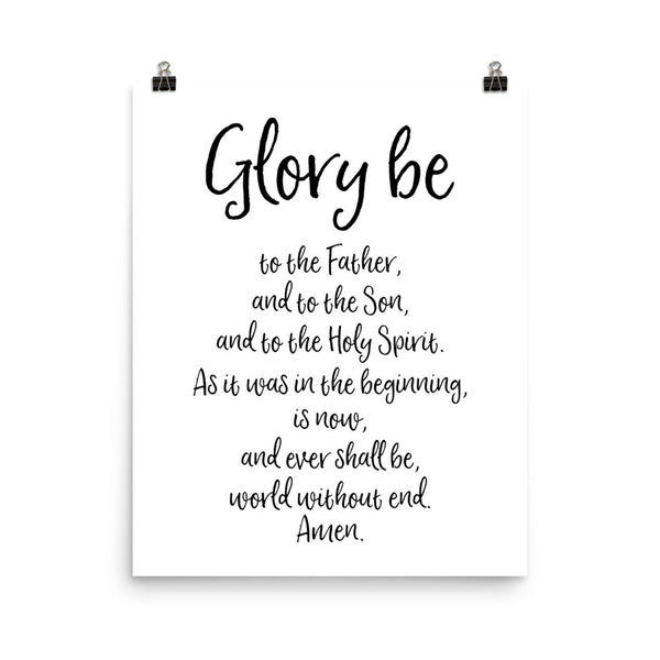 Glory Be - Catholic Prayer Poster - Catholic Home Decor