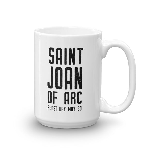 St. Joan of Arc Quote Mug "I am not afraid I was born to do this" - Catholic Saint Gift