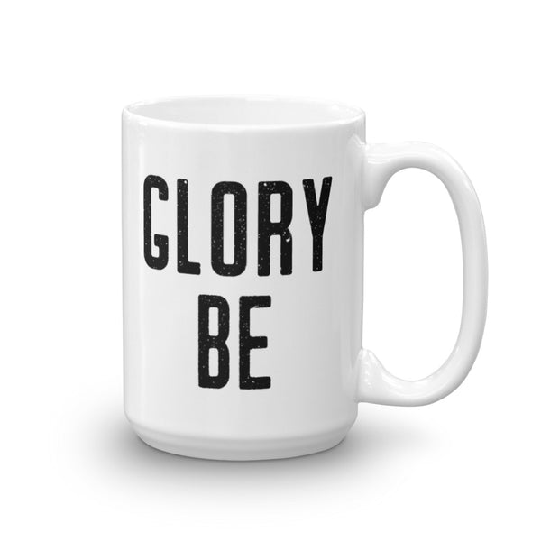 Glory Be Prayer Mug - Catholic Coffee Cup - Inspirational Christian Gift