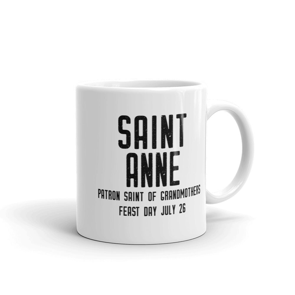 St. Anne Pray for Us Mug - Patron Saint of Grandmothers - Catholic Mother’s Day Gift – Nun Sister Mom Aunt RCIA Confirmation Graduation Baptism