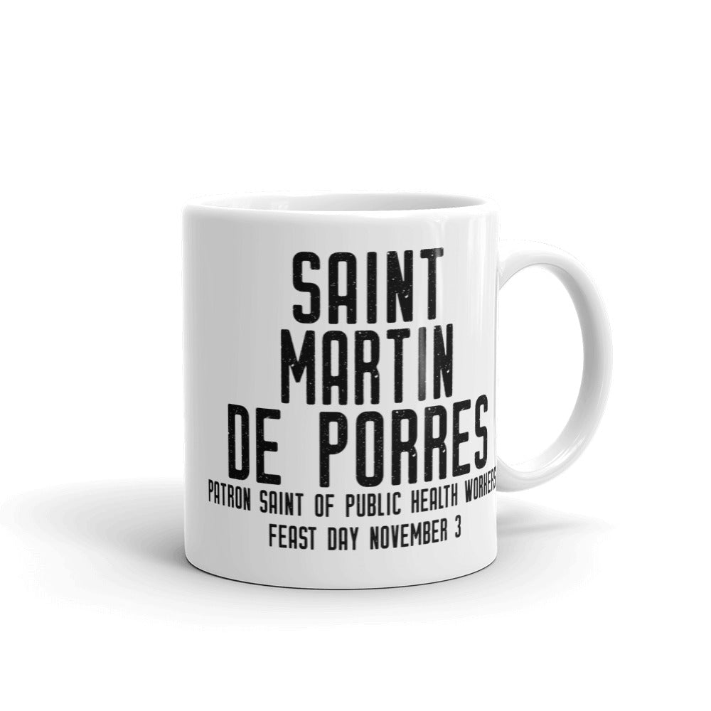 St. Martin de Porres Pray for Us Mug - Patron Saint of Public Health Workers - Catholic Gift – Nurse Priest Nun RCIA Confirmation Graduation Baptism