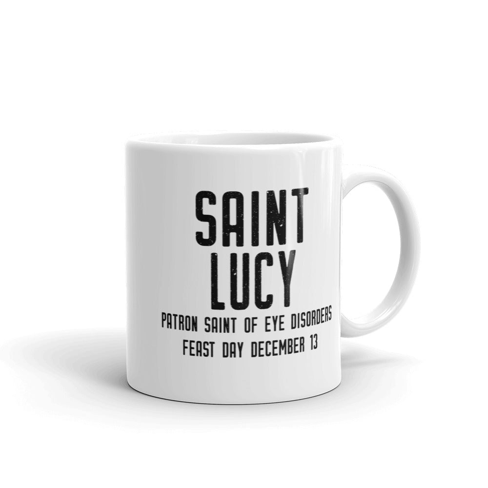 St. Lucy Pray for Us Mug - Patron Saint of Eye Disorders - Catholic Gift – Vision Blind Optometrist Eye Doctor Nun RCIA Confirmation Graduation Baptism