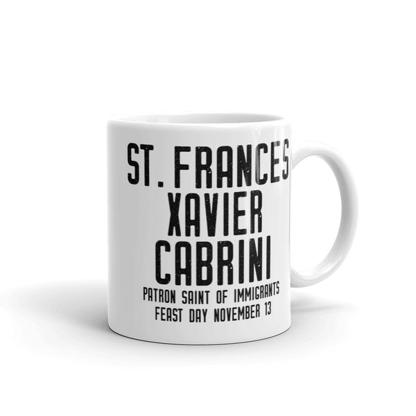 St. Frances Xavier Cabrini Pray for Us Mug, Patron Saint of Immigrants, Catholic Immigration Gift, New Citizen Gift, Sponsor Thank You Gift, American Saint, Nun Mug