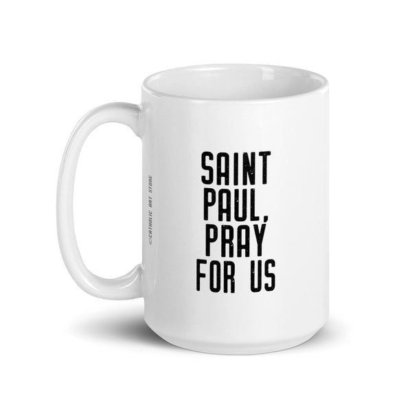 St. Paul Pray for Us Mug - Patron Saint of Theologians - Catholic Theology School Student Gift – Seminary Graduation