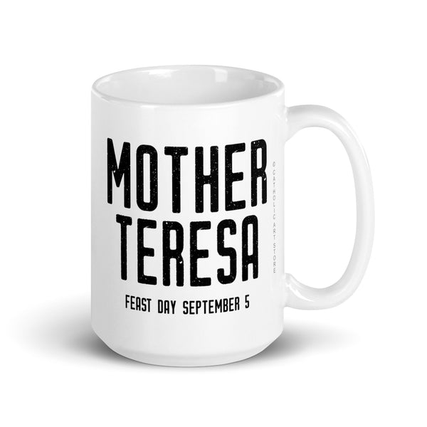 Mother Teresa Mug – “Small things with great love” - Catholic Love Quote - Female Saint Gift - Baptism RCIA Confirmation